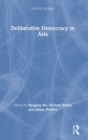 Image for Deliberative Democracy in Asia