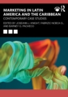 Image for Marketing in Latin America and the Caribbean  : contemporary case studies