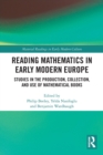 Image for Reading Mathematics in Early Modern Europe