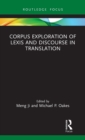 Image for Corpus Exploration of Lexis and Discourse in Translation