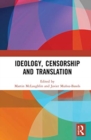 Image for Ideology, Censorship and Translation