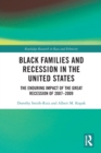 Image for Black Families and Recession in the United States