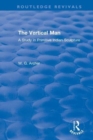 Image for The vertical man  : a study in primitive Indian sculpture