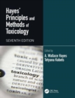 Image for Hayes&#39; Principles and Methods of Toxicology