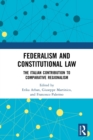 Image for Federalism and constitutional law  : the Italian contribution to comparative regionalism
