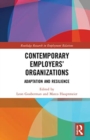 Image for Contemporary employers&#39; organizations  : adaptation and resilience