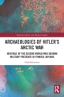 Image for Archaeologies of Hitler’s Arctic War