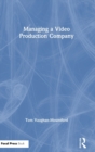 Image for Managing a Video Production Company
