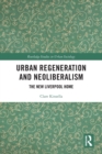 Image for Urban Regeneration and Neoliberalism