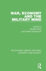 Image for War, economy and the military mind