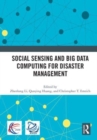 Image for Social Sensing and Big Data Computing for Disaster Management