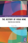 Image for The History of Rioja Wine