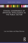 Image for Ethical Governance of Artificial Intelligence in the Public Sector