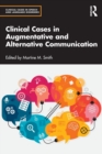 Image for Clinical Cases in Augmentative and Alternative Communication