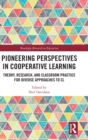 Image for Pioneering Perspectives in Cooperative Learning