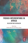 Image for French Interventions in Africa