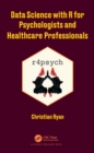 Image for Data Science with R for Psychologists and Healthcare Professionals