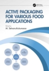 Image for Active Packaging for Various Food Applications