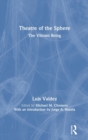 Image for Theatre of the Sphere