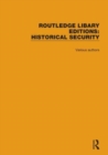 Image for Routledge Library Editions: Historical Security