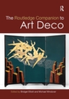Image for The Routledge Companion to Art Deco