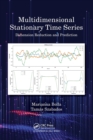 Image for Multidimensional stationary time series  : dimension reduction and prediction