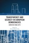 Image for Transparency and Secrecy in European Democracies