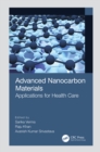 Image for Advanced nanocarbon materials  : applications for health care