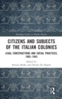 Image for Citizens and Subjects of the Italian Colonies