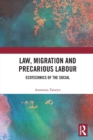 Image for Law, Migration and Precarious Labour