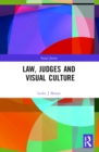 Image for Law, Judges and Visual Culture