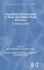 Image for Expanding Professionalism in Music and Higher Music Education