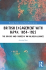 Image for British Engagement with Japan, 1854–1922