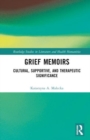 Image for Grief Memoirs