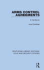 Image for Arms control agreements  : a handbook