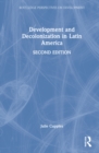 Image for Development and Decolonization in Latin America