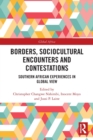 Image for Borders, Sociocultural Encounters and Contestations