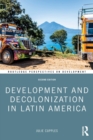 Image for Development and decolonization in Latin America