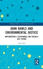 Image for John Rawls and Environmental Justice
