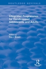 Image for Integrated programmes for handicapped adolescents and adults