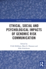 Image for Ethical, social and psychological impacts of genomic risk communication