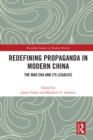 Image for Redefining Propaganda in Modern China