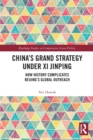 Image for China’s Grand Strategy Under Xi Jinping