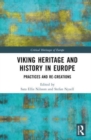 Image for Viking heritage and history in Europe  : practices and re-creations