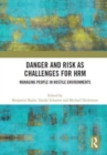 Image for Danger and Risk as Challenges for HRM