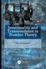 Image for Irrationality and Transcendence in Number Theory