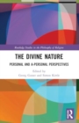 Image for The divine nature  : personal and a-personal perspectives