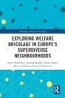 Image for Exploring welfare bricolage in Europe&#39;s superdiverse neighbourhoods