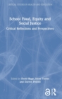 Image for School food, equity and social justice  : critical reflections and perspectives