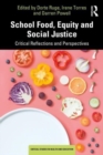 Image for School Food, Equity and Social Justice